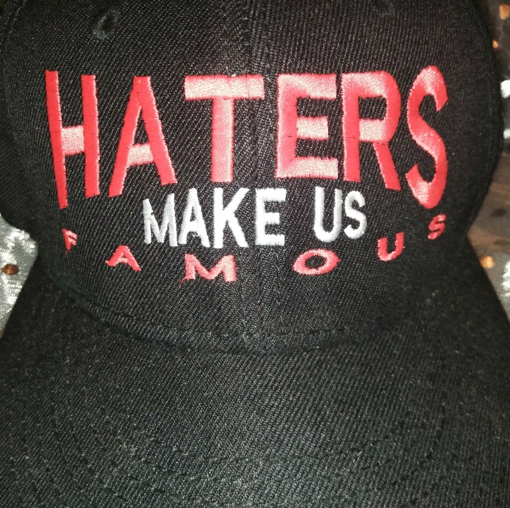 NWOT Haters Make us Famous Hat